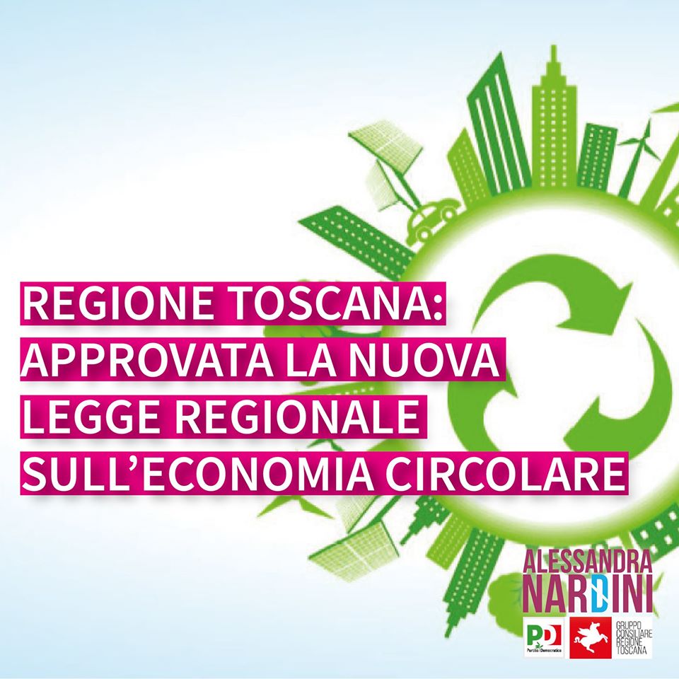 LA TOSCANA ENTRA A TUTTI GLI EFFETTI NELLA LOGICA DEL RICICLO