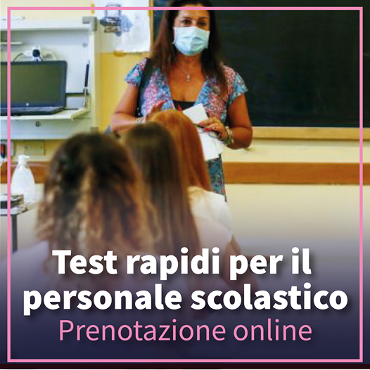 TEST RAPIDI PER IL PERSONALE SCOLASTICO
