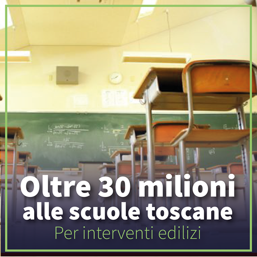 oltre 30 milioni alle scuole toscane