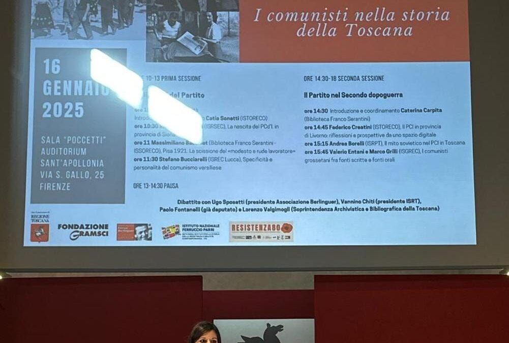 A FIRENZE AL CONVEGNO SULLA STORIA DEL PCI IN TOSCANA